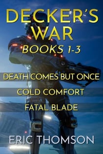 Decker's War: Books 1-3 - Commonwealth and Empire
