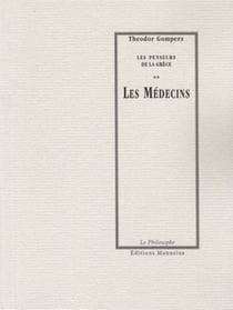 Les Médecins - Les penseurs de la Grèce