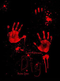 Dig - Lucid Nightmares, #1
