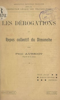 Les dérogations au repos collectif du dimanche - Compte rendu des discussions. Vœux adoptés