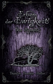 Erben der Ewigkeit - Die Nymphe