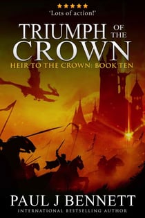 Triumph of the Crown - Heir to the Crown, #10