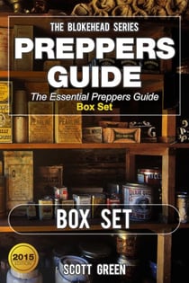 Preppers Guide : The Essential Preppers Guide Box Set - The Blokehead Success Series
