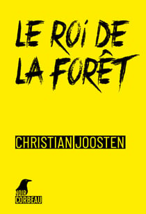 Le Roi de la forêt - Le roi de la forêt