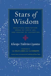 Stars of Wisdom - Analytical Meditation, Songs of Yogic Joy, and Prayers of Aspiration