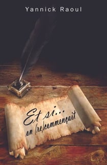 Et si… on (re)commençait