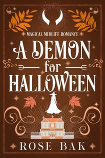 A Demon for Halloween - Magical Midlife Romance, #9
