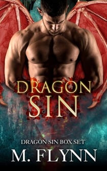 Dragon Sin Box Set (Dragon Shifter Romance) - Dragon Sin