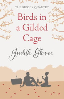 Birds in a Gilded Cage - The Sussex Quartet 4