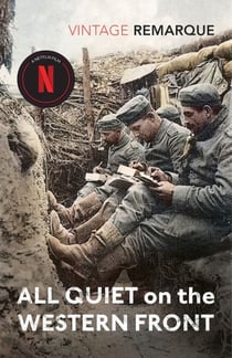 All Quiet on the Western Front - A First World War classic, now an Oscar and BAFTA winning film