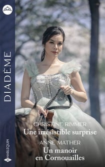 Une irrésistible surprise - Un manoir en Cornouailles