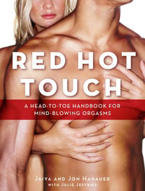Red Hot Touch - A head-to-toe handbook for mind-blowing orgasms