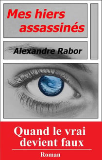 Mes hiers assassinés