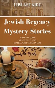 Jewish Regency Mystery Stories - A Jewish Regency Mystery Story, #1