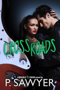 Crossroads - Double Cross Series, #1