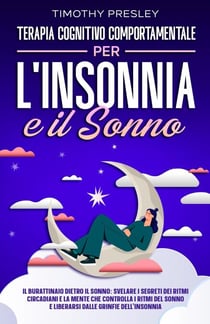 Terapia Cognitivo Comportamentale Per l'insonnia e il Sonno
