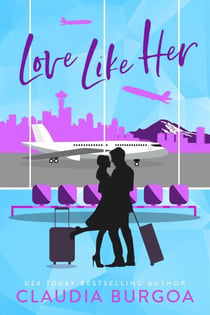 Love Like Her - Against All Odds, #3