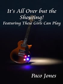 It's All Over But The Shouting! - These Girls Can Play, #2