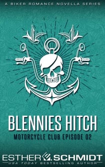 Blennies Hitch Motorcycle Club Episode 02 - Blennies Hitch MC, #2