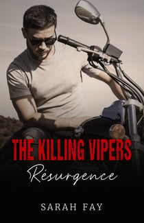 The Killing Vipers - Résurgence - Romance bikers