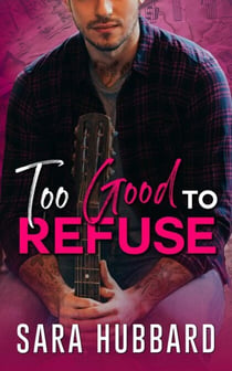 Too Good To Refuse