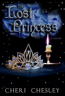 The Lost Princess - The Peasant Queen Series, #4