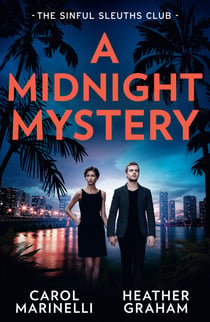 A Midnight Mystery: The Sinful Sleuths Club - Taken for His Pleasure (Uncut) / Undercover Connection