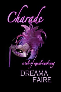 Charade - A Tale of Sexual Awakening