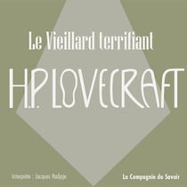 Le vieillard terrifiant - La collection HP Lovecraft