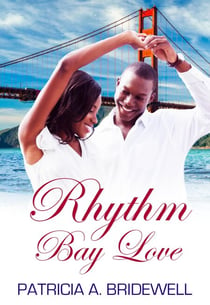 Rhythm Bay Love