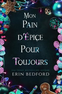 Mon Pain d’Épice Pour Toujours