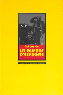 Autour de la guerre d’Espagne - 1936-39