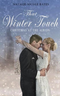 That Winter Touch - The Albion: 1892