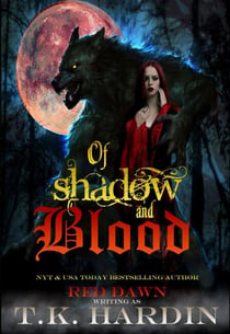 Of Shadow and Blood