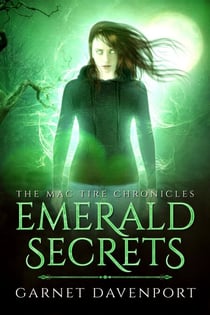 Emerald Secrets - The Mac Tire Chronicles, #3