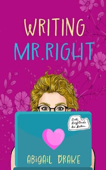 Writing Mr. Right