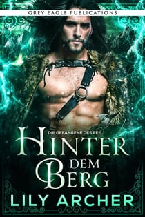 Hinter dem Berg - Die Gefangene des Fee, #4