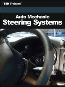 Auto Mechanic - Steering Systems (Mechanics and Hydraulics) - Mechanics and Hydraulics