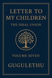 Letter to My Children - Volume Seven, #7