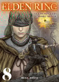 Elden Ring : Le chemin vers l'Arbre-Monde T08 (ePub)