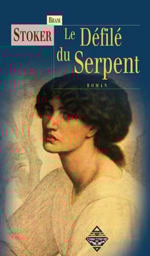Le Défilé du serpent - Un roman fantastique fascinant
