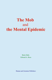 The Mob and the Mental Epidemic