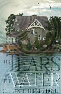 The Tears in the Water - A Thriller from Pale Woods