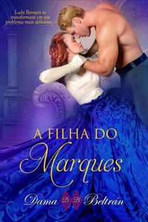 A filha do Marquês - As filhas, #1