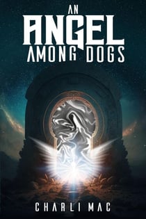 An Angel Among Dogs