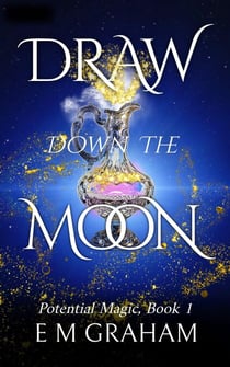 Draw Down the Moon - Potential Magic, #1