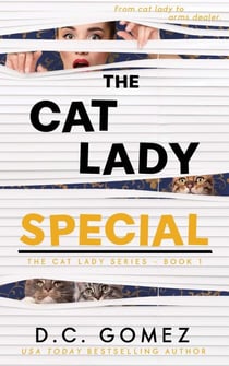 The Cat Lady Special - The Cat Lady Series, #1