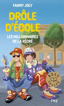 Drôle d'école - Les millionnaires de la récré