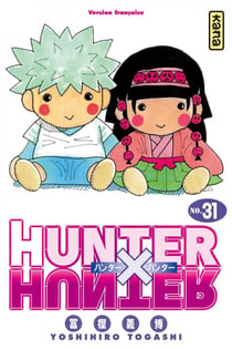 Hunter X Hunter - Tome 31