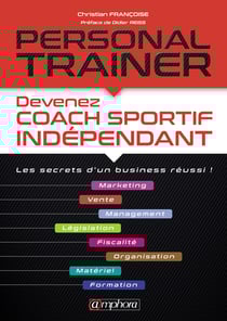 Personal Trainer - Devenez coach sportif indépendant